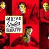 Dead Ladies Show #10 in Brussel