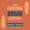 Forever Bread - Du grain au pain