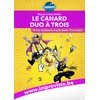 Le Canard - Duo à trois