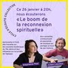 Écoute collective podcast L'instant Papillon #1 "Le boom de de la reconnexion spirituelle"