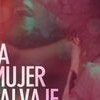 La Mujer Salvaje - Kinolatino