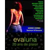 Soirée Combo - SEXPLAY & 20 ans d'EVALUNA
