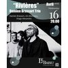 "Rivières" Trio Damin Brassart