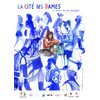La Cité des Dames - L'Immense Festival