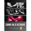 Comme on se retrouve – Impro – Collectif Ébullition - BXL sur Scènes