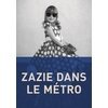Zazie dans le métro