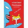 Le Grand Cabaret Philanthropique