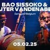 Bao Sissoko & Wouter Vandenabeele (Sénégal / Belgique)