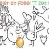 Le poulailler en folie !