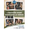 L'Histoire dont vous êtes le héros