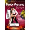 Dance Dynamo 1 semaine ou 1 jour Salsa Bachata Kizomba Ballroom