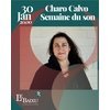 Charo Calvo. Semaine du son