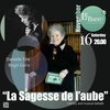 La sagesse de l'aube