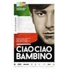 Ciao Ciao Bambino