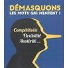 Les mots du progrès : démasquons les mots qui mentent !