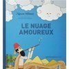 Le nuage amoureux – Europalia Turquie