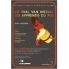 De taal van metaal - Les apprentis du feu
