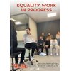 Equality Work in progress