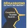 Les mots du progrès : démasquons les mots qui mentent !