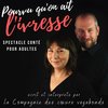 Pourvu qu'on ait l'ivresse | Spectacle conté pour adultes