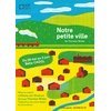 Notre Petite Ville