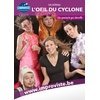 L'oeil du Cyclone